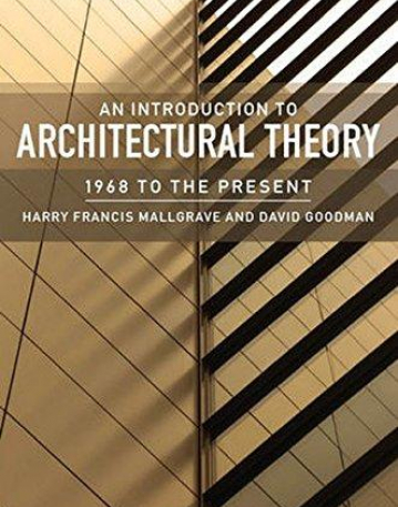 Intro. to Architectural Theory: 1968 to the Present