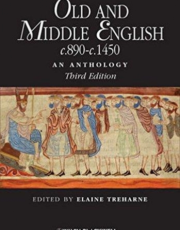 Old and Middle English c.890-c.1450: An Anthology ,3e