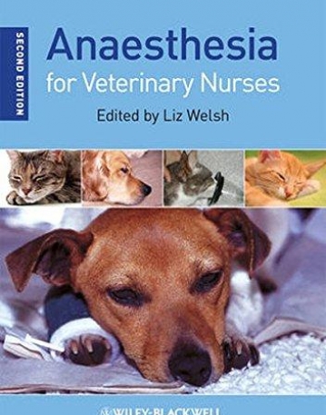 Anaesthesia for Veterinary Nurses,2e