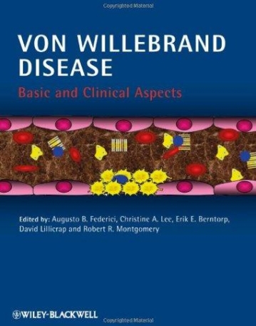 Von Willebrand Disease: Basic and Clinical Aspects