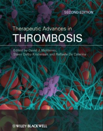 Therapeutic Advances in Thrombosis,2e