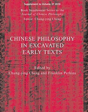 Chinese Philosophy in Excavated Early Texts