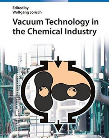 Vacuum Technology in the Chemical Industry