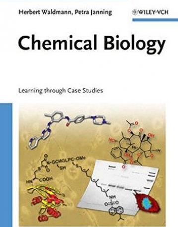 Chemical Biology: Learning through Case Studies