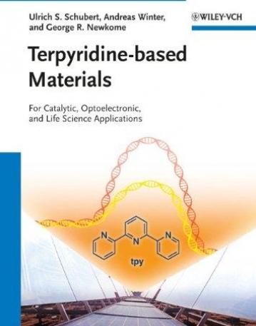 Terpyridine-based Materials: For Catalytic, Optoelectronic and Life Science Applications