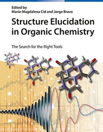 Structure Elucidation in Organic Chemistry: The Search for the Right Tools