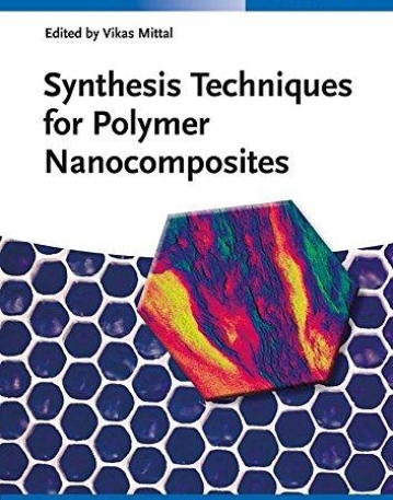 Synthesis Techniques for Polymer Nanocomposites