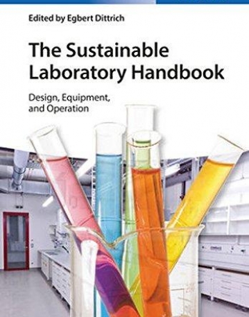 Sustainable Laboratory Handbook: Design, Equipment, and Operation