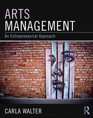 Arts Management: An entrepreneurial approach