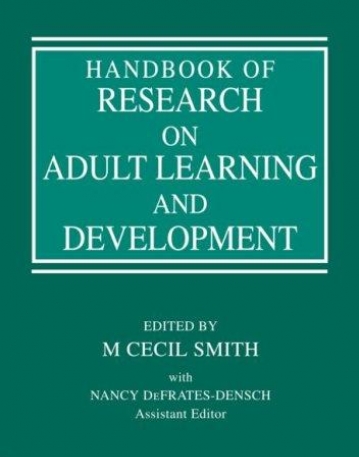 HANDBOOK OF RESEARCH ON ADULT LEARNING AND DEVELOPMENT