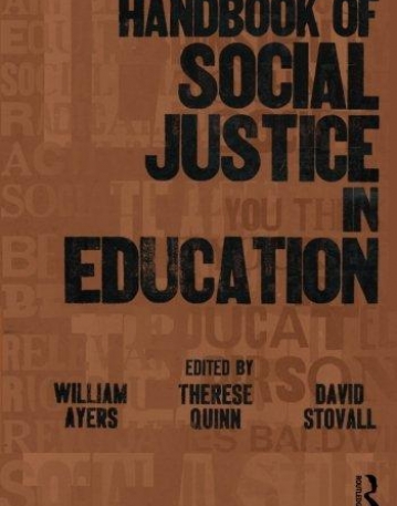 HANDBOOK OF SOCIAL JUSTICE IN EDUCATION