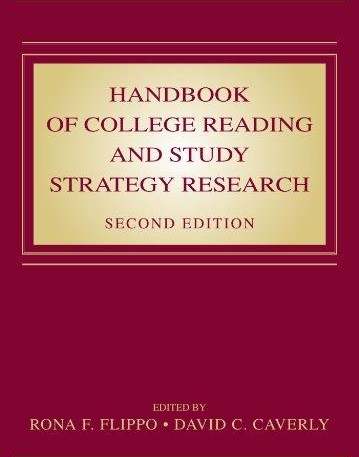 HANDBOOK OF COLLEGE READING AND STUDY STRATEGY RESEARCH ; 2ED