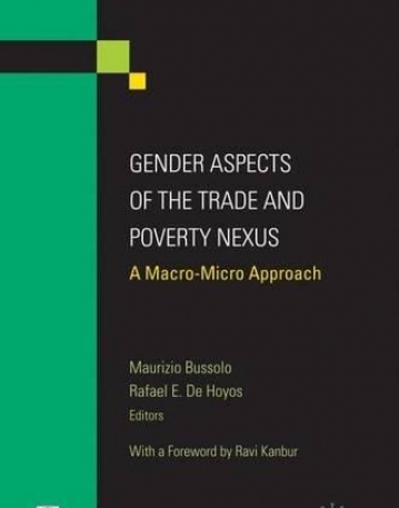 GENDER ASPECTS OF THE TRADE AND POVERTY NEXUS : A MACRO-MICRO APPROACH