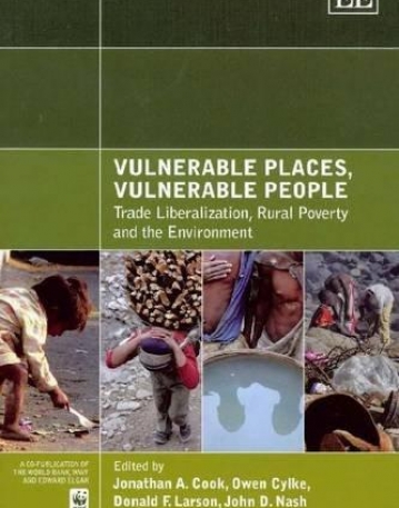 VULNERABLE PLACES, VULNERABLE PEOPLE : TRADE LIBERALIZA