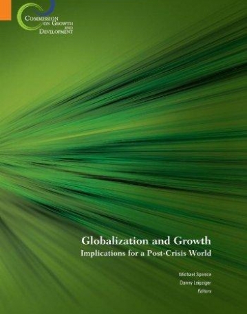 GLOBALIZATION AND GROWTH : IMPLICATIONS FOR A POST-CRIS