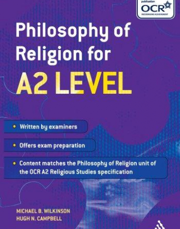 PHILOSOPHY OF RELIGION FOR A2 LEVEL