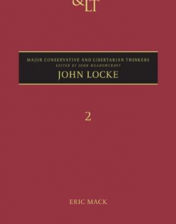 LOCKE (MAJOR CONSERVATIVE AND LIBERTARIAN THINKERS)