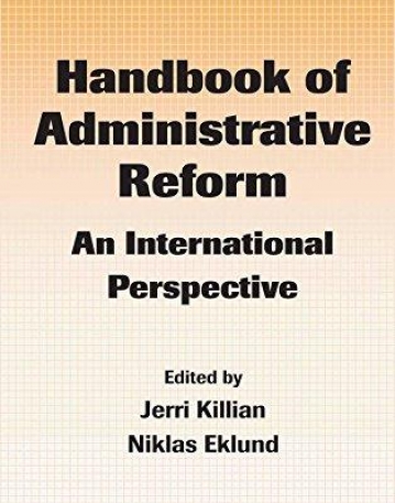 HANDBOOK OF ADMINISTRATIVE REFORM AN INTERNATIONAL PERSPECTIVE