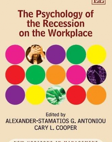 THE PSYCHOLOGY OF THE RECESSION ON THE WORKPLACE