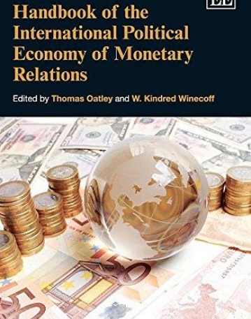 Handbook of the International Political Economy of Monetary Relations (Handbooks of Research on International Political Economy series)