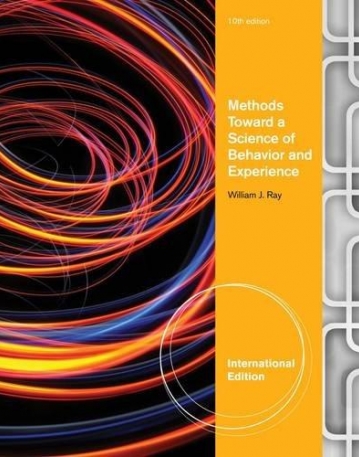 METHODS TOWARD A SCIENCE OF BEHAVIOR AND EXPERIENCE, INTERNATIONAL EDITION