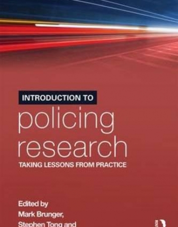 Introduction to Policing Research: Taking Lessons from Practice