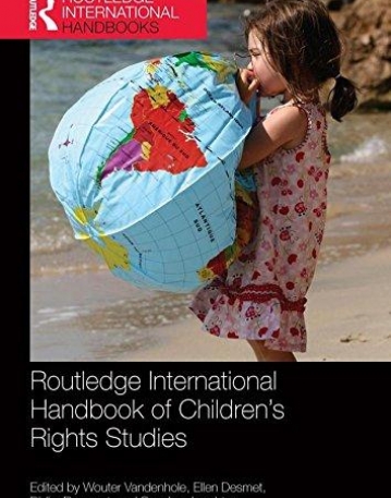 Routledge International Handbook of Children's Rights Studies