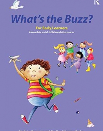 What's the Buzz? For Early Learners: A complete social skills foundation course