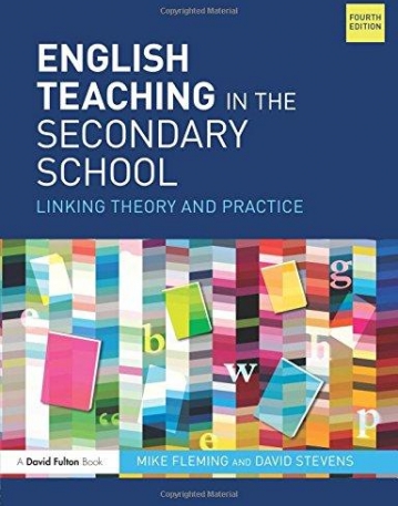 English Teaching in the Secondary School: Linking theory and practice