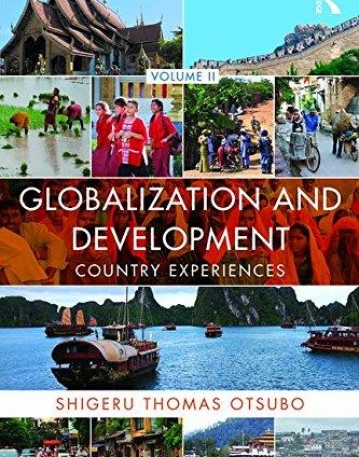 Globalization and Development Volume II: Country experiences