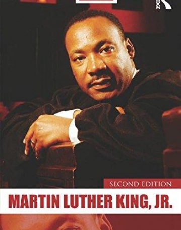 Martin Luther King, Jr. (Routledge Historical Biographies)