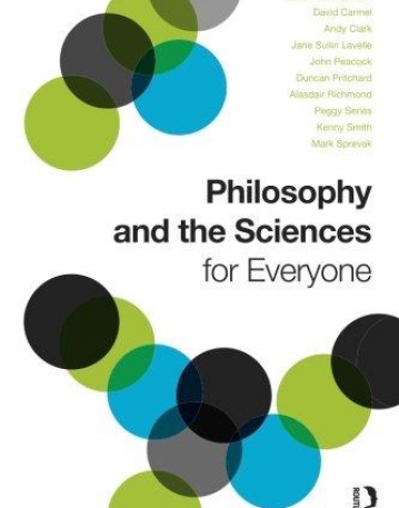 Philosophy and the Sciences for Everyone