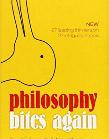 Philosophy Bites Again