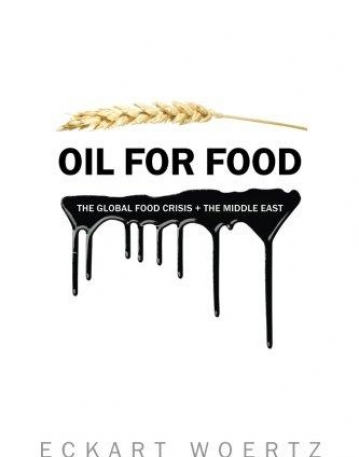 Oil for Food: The Global Food Crisis and the Middle East