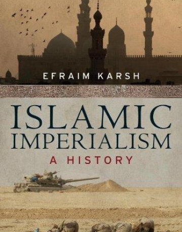 Islamic Imperialism: A History