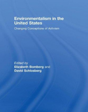 ENVIRONMENTALISM IN THE UNITED STATES CHANGING PATTERNS