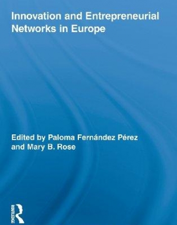 INNOVATION AND ENTREPRENEURIAL NETWORKS IN EUROPE