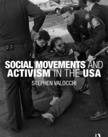 SOCIAL MOVEMENTS AND ACTIVISM IN THE USA
