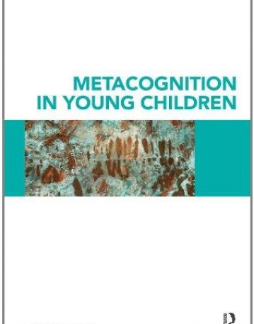 METACOGNITION IN YOUNG CHILDREN