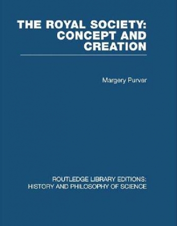 The Royal Society: Concept and Creation