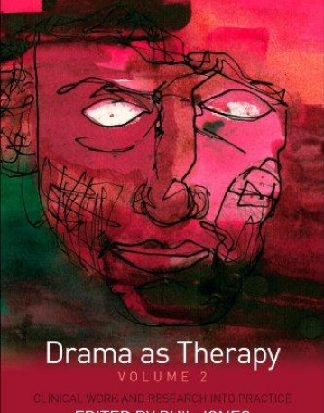 DRAMA AS THERAPY: V. 2