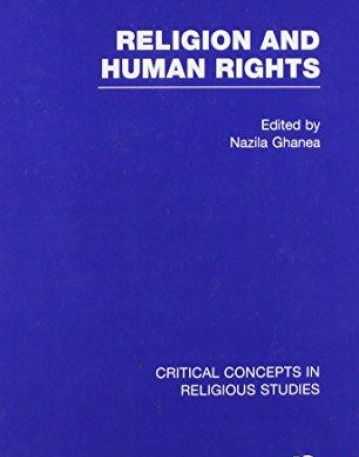 RELIGION AND HUMAN RIGHTS ; 4 VOLS SET