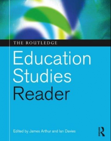 ROUTLEDGE EDUCATION STUDIES READER,THE