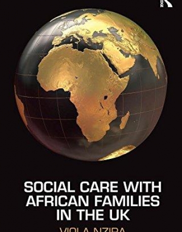 SOCIAL CARE WITH AFRICAN FAMILIES IN THE UK