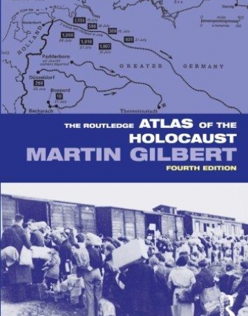 ROUTLEDGE ATLAS OF THE HOLOCAUST,THE