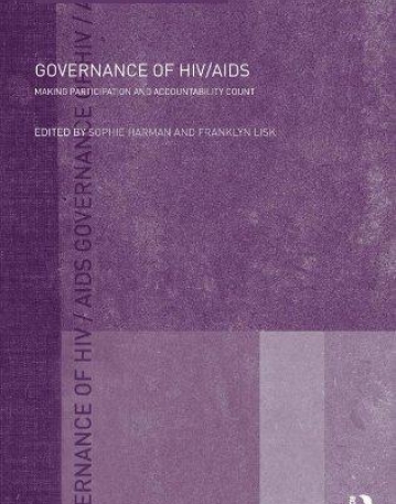 GOVERNANCE OF HIV/AIDS : MAKING PARTICIPATION AND ACCOUNTABILITY COUNT