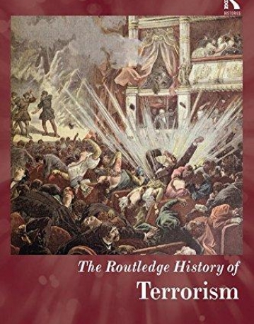 The Routledge History of Terrorism