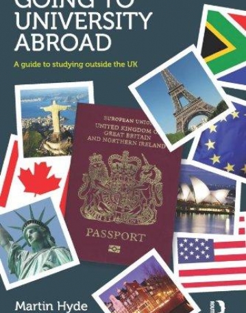 Going to University Abroad: A guide to studying outside the UK