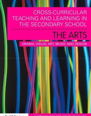 CROSS-CURRICULAR TEACHING AND LEARNING IN THE SECONDARY