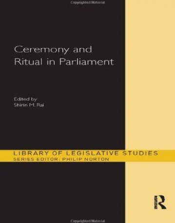 CEREMONY AND RITUAL IN PARLIAMENT